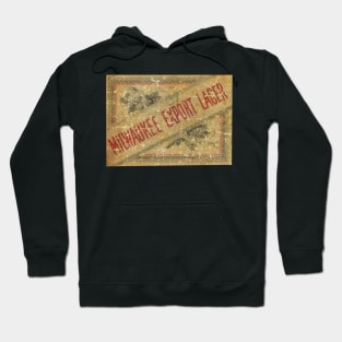 MILWAUKE EXPORT BEER Hoodie